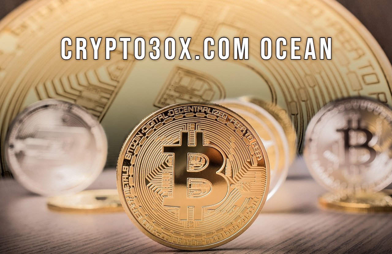 Crypto30x.com Ocean