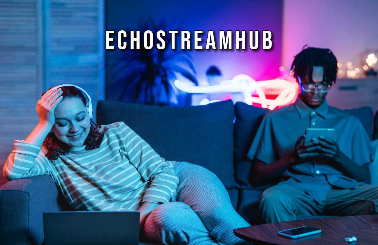 Echostreamhub